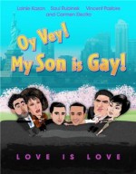  , ! ̳  !!, Oy Vey! My Son Is Gay!!