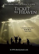    , Ticket to Heaven