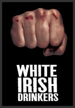    , White Irish Drinkers
