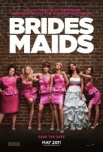   , Bridesmaids