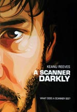  , Scanner Darkly, A