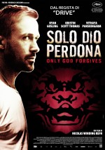    , Only God Forgives