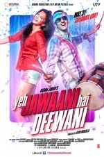  Yeh Jawaani Hai Deewani, Yeh Jawaani Hai Deewani