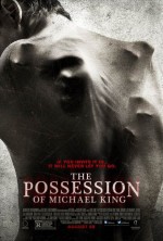    , The Possession of Michael King