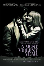   , A Most Violent Year