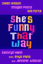  ̳ , She's Funny That Way