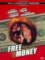 Постер Тертые деньги, Free Money