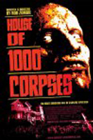   1000 , House of 1000  Corpses