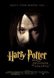 Постер Гаррі Поттер і в`язень Азкабана, Harry Potter and the Prisoner of Azkaban