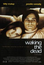   , Waking the Dead